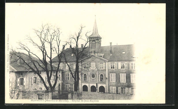 CPA Blamont, Hôpital St-Jeans-Baptiste