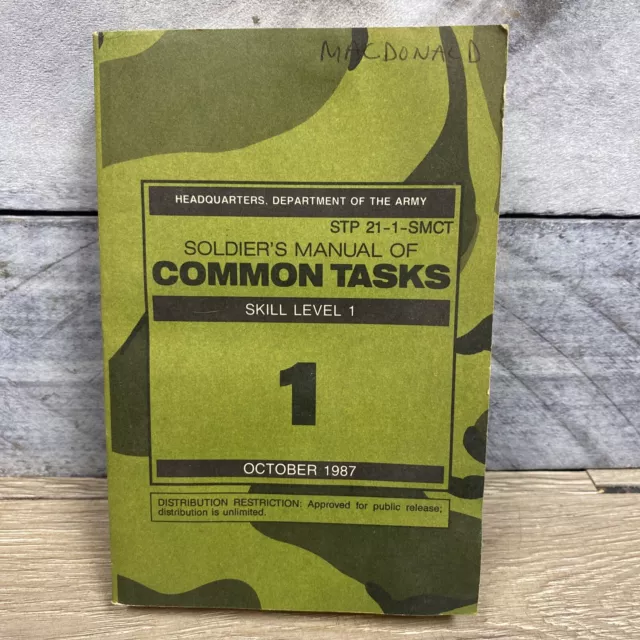 Soldiers Manual of Common Tasks Skill Level 1 October 1987 STP 21-1-SMCT BS1 2