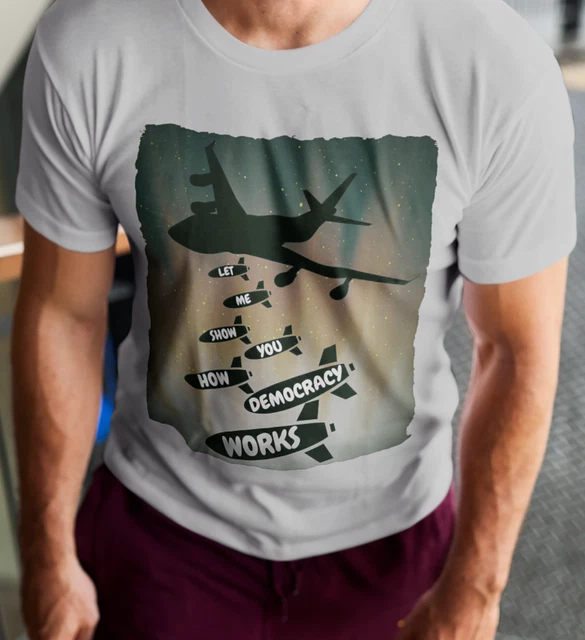 Let Me Show You How Democracy Works T-SHIRT S-3XL Let's Go Brandon GIFT MEME TEE 2