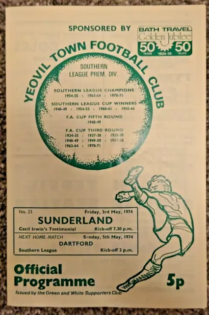 1974   YEOVIL TOWN v SUNDERLAND  Cecil Irwin Testimonial Match