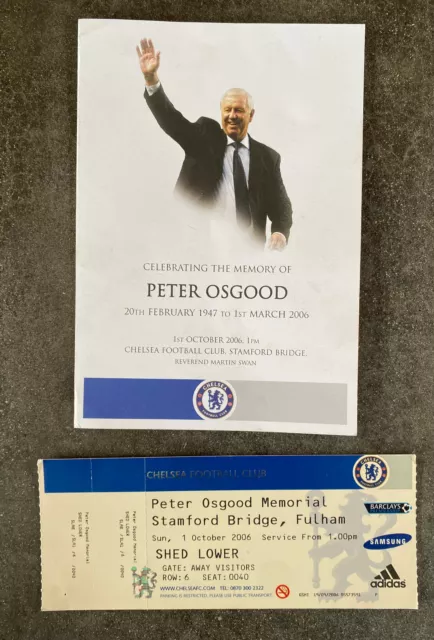 2006/7  Chelsea F.C.  Peter Osgood memorial programme and ticket