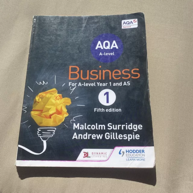 AQA Business for A Level 1 & AS Fifth Edition Malcolm Surridge/Andrew Gillespie