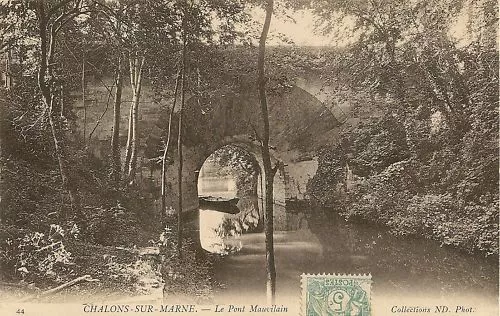 Cpa Chalons Sur Marne Le Pont Mauvilain