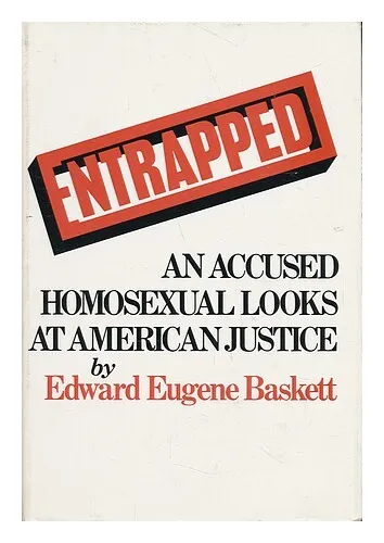 BASKETT, EDWARD EUGENE Entrapped / Edward Eugene Baskett ; Introd. by James A. W