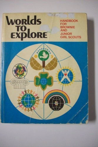 Worlds to Explore Handbook for Brow..., Girl Scouts of