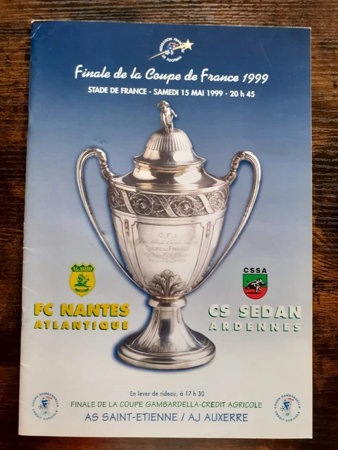 Fanion FC Nantes / Sedan - Finale Coupe 1999 - Wimpel Vintage