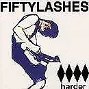 Harder von Fifty Lashes | CD | Zustand sehr gut