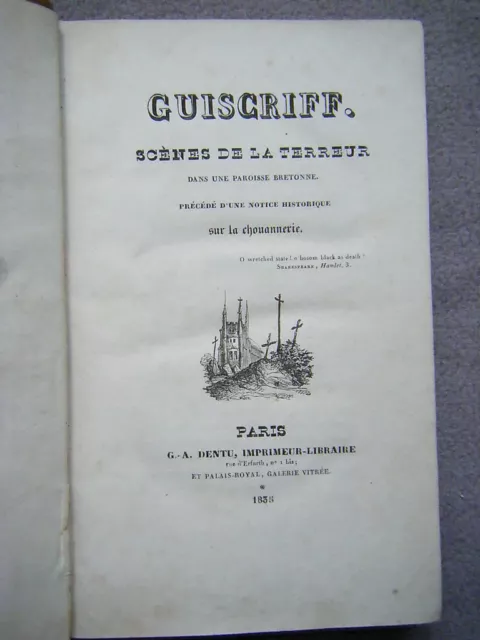 Guiscriff Scenes De La Terreur Dans Une Paroisse Bretonne De Carne 1835