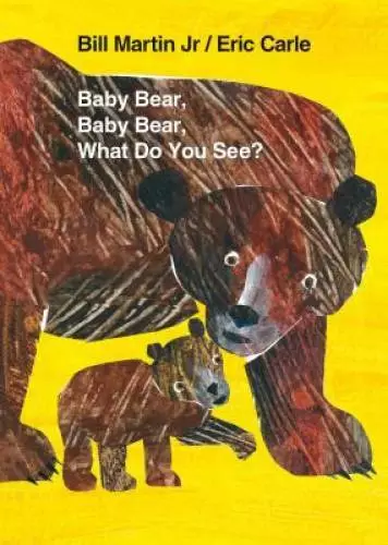 Baby Bear, Baby Bear, What Do You See? Board Book (Brown Bear and F - GOOD