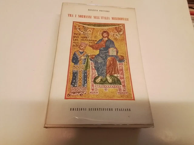 E. PONTIERI, TRA I NORMANNI NELL'ITALIA MERIDIONALE, ESI 1964, 22o24