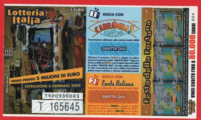 Biglietto Lotteria Italia Con Gratta E Vinci Anno 2008 Con Tagliandi