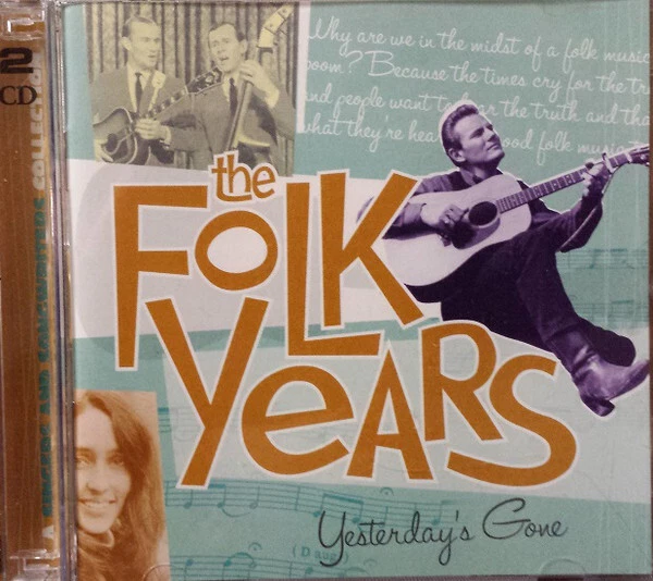 Various - The Folk Years  Yesterday's Gone - Used CD - M28A