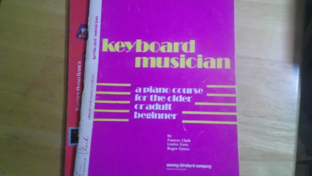 keyboard musician a piano course for the older or adult beginner by Frances Clar