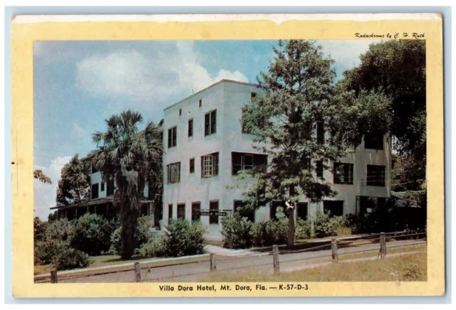 c1950's View Of Villa Dora Hotel Building MT. Dora Florida FL Vintage Postcard