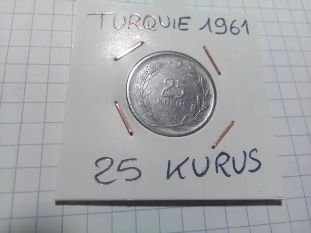 Pieces de monnaie De 25 Kurus Année 1961 Turquie TTB