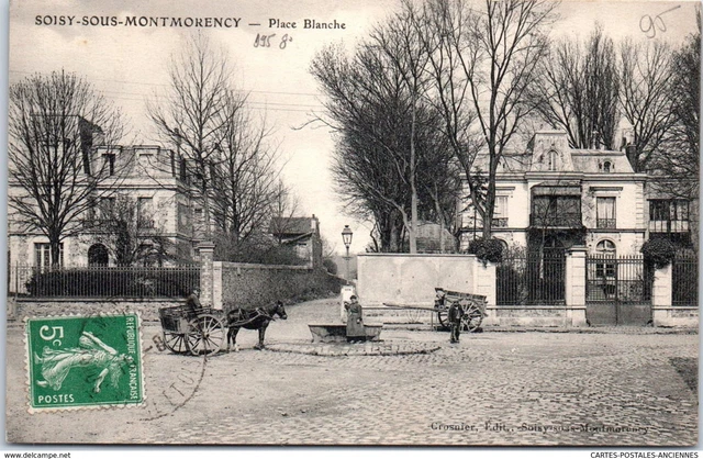 95 SOISY SOUS MONTMORENCY - place blanche