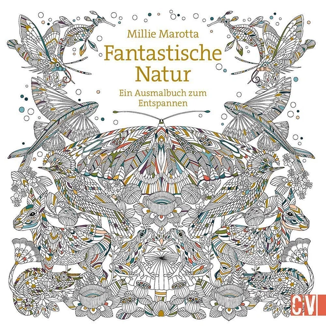 Fantastische Natur | Millie Marotta | Ein Ausmalbuch zum Entspannen | Buch