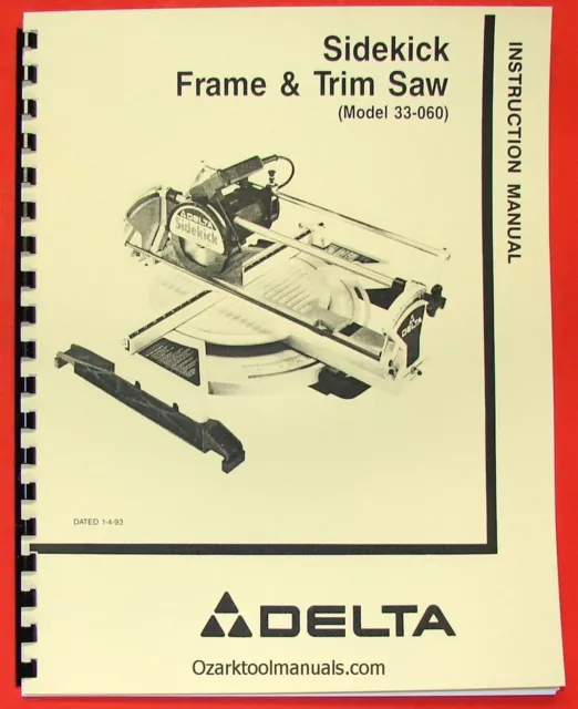 DELTA 33-060 Sidekick Frame & Trim Saw Owner Instructions & Parts Manual 0928