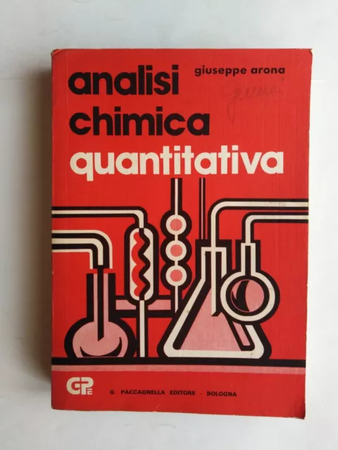 Giuseppe Arona - Analisi chimica quantitativa - Paccagnella 1981