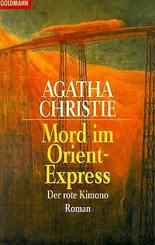 Mord im Orient- Express. Der rote Kimono. von Chris... | Buch | Zustand sehr gut