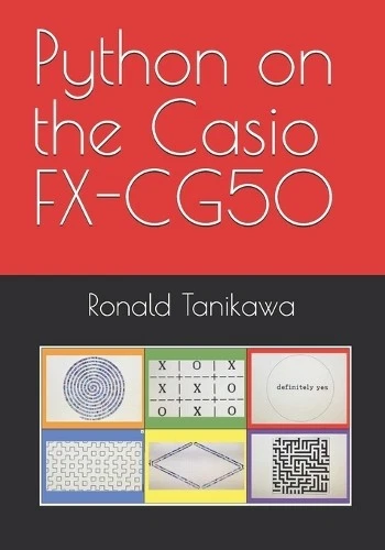 RONALD TANIKAWA PYTHON on the Casio FX-CG50 (Poche) EUR 15,78 - PicClick FR