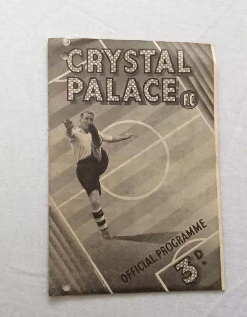SEASON 1947-48 CRYSTAL PALACE -v- WALSALL FOOTBALL PROGRAMME