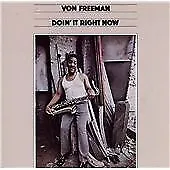 Freeman, Von : Doin It Right Now CD Value Guaranteed from eBay’s biggest seller!