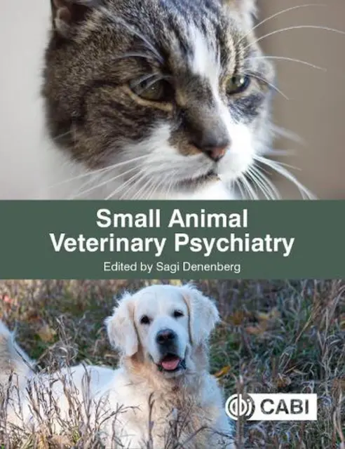 Small Animal Veterinary Psychiatry by Sagi Denenberg (English) Hardcover Book