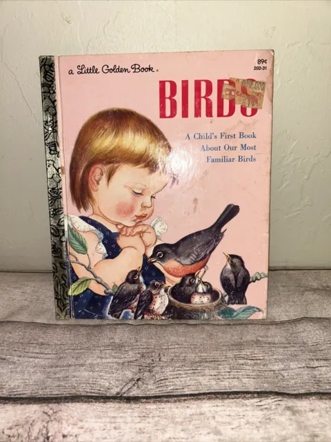 Birds - A Child's First Book About Our Most Familiar Birds Little Golden Book