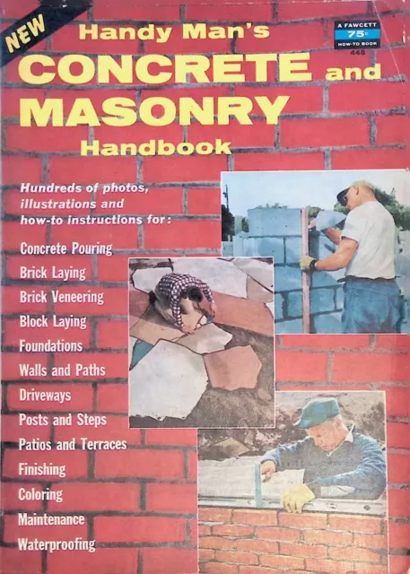 Vintage 1950s/60s Handy Man's Concrete Masonry Handbook Bricks Foundations Steps