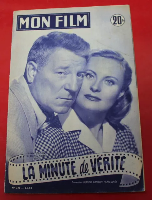 1953 "MON FILM" Revue n°333 / "La minute de vérité" Jean Gabin & Michèle Morgan