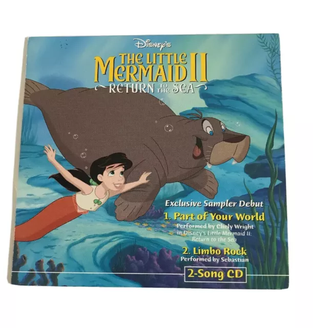 Disneys Little Mermaid II Cd Sampler Part Of Your World Return to the Sea 2 Song