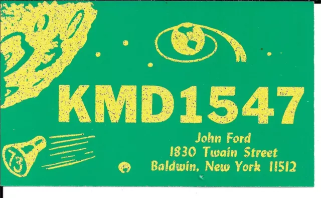 AMATEUR CB CITIZEN BAND RADIO QSL Card, KMD 1547, Baldwin, New York, NY