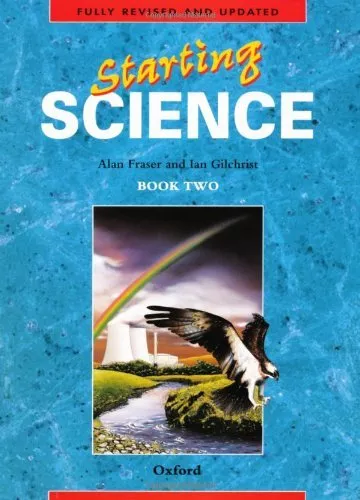 Starting Science: Student Book 2: Bk. 2 (Oxford Science Programme),Alan Fraser,