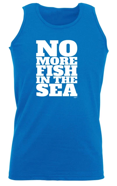 Gilet senza maniche No More Fish In The Sea divertente regalo novità canotta palestra allenamento