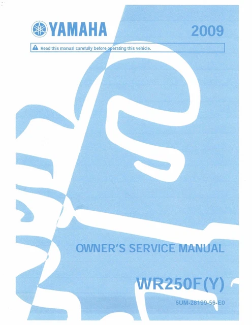 2001-2013 YAMAHA WR250F Service Repair Workshop & Owner's