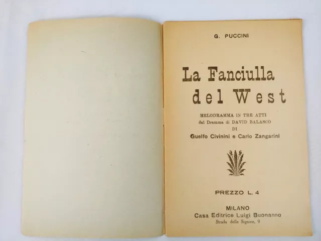 Libretto Opera LA FANCIULLA DEL WEST G. PUCCINI DRAMMA DI DAVID BALASCO 2