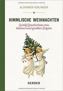 Himmlische Weihnachten: Zwölf Geschichten von klein... | Buch | Zustand sehr gut