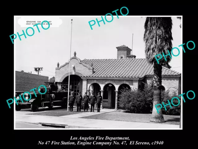 OLD 6x4 LOS ANGELES FIRE DEPARTMENT LAFD No 47 STATION EL SERENO c1940 1