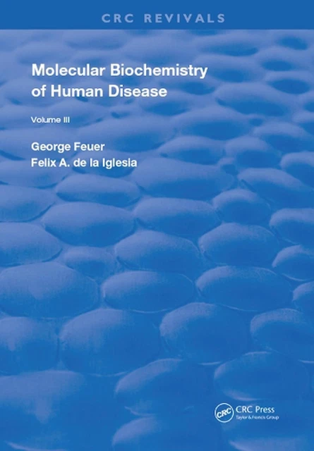 MOLECULAR BIOCHEMISTRY OF Human Diseases by George Feuer Paperback Book ...