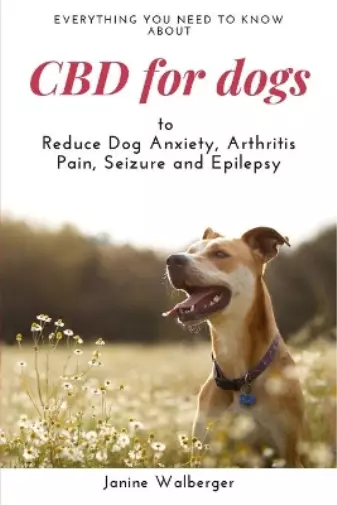 Janine Walberger CBD For Dogs (Poche)