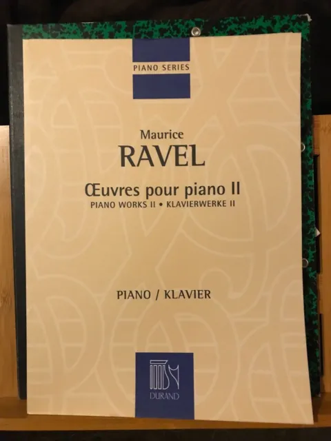 Maurice Ravel œuvres pour piano volume II partition éditions durand