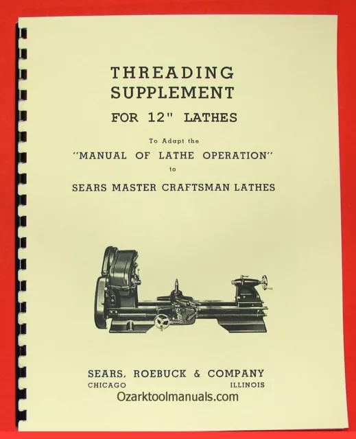 ATLAS/CRAFTSMAN 12" Older Metal Lathe Threading Operations Manual 0046