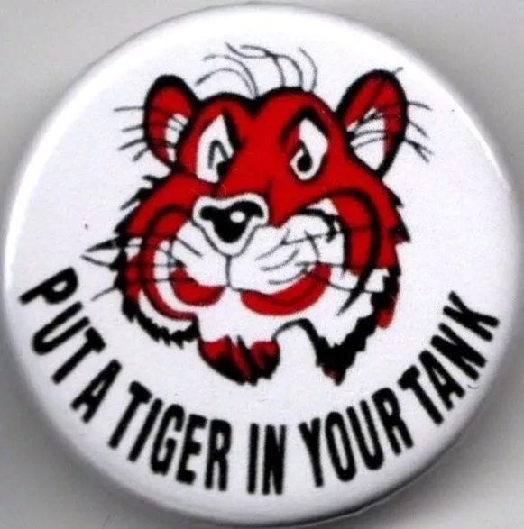 PUT A TIGER IN YOUR TANK Pin Button Badge 25mm SCOOTER LAMBRETTA VESPA MOD ESSO