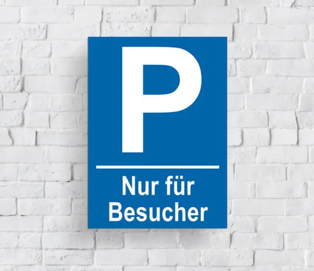Parkplatzschild Nur für Besucher aus Alu-Verbund - Parkplatzschild