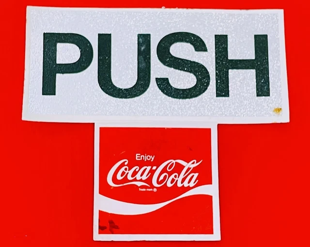 Coca Cola NOS Push Door Unused Peel-Off Sticker Label Collectible Soda Pop COKE