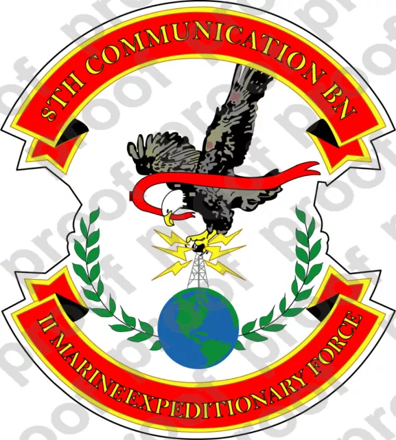 STICKER USMC UNIT 8TH COMMUNICATIONS BATTALION A oo USMC Lisc 20187 5