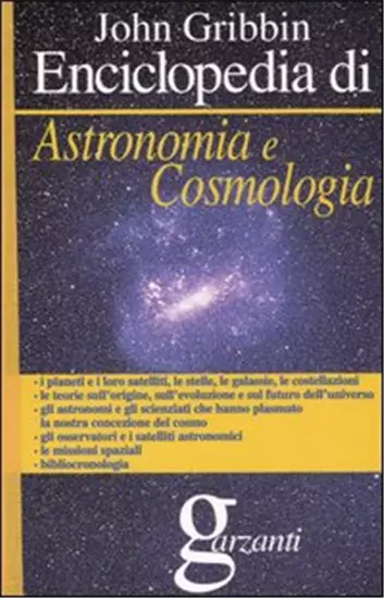 Enciclopedia di Astronomia e Cosmologia. I pianeti e i loro satelliti, le stelle