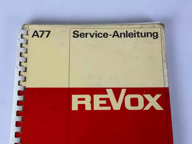 Original Revox A77 Service Anleitung / Service Manual (Deutsch / German) 2