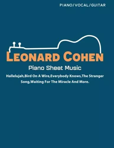 Leonard Cohen Piano Sheet Music Piano/Vocal/Guitar